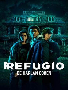 Refugio_de_Harlan_Coben Refugio de Harlan Coben (2024) (Serie)