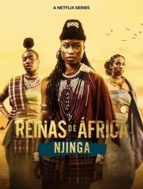Reinas_de_Africa_Njinga Reinas de África: Njinga (2023) (Serie)