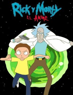 Rick_y_Morty_El_Anime Rick y Morty: El anime (2024) (Serie)
