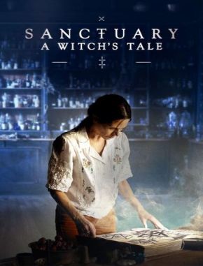 Sanctuary_A_Witch's_Tale Sanctuary: A Witch's Tale (2024) (Serie)
