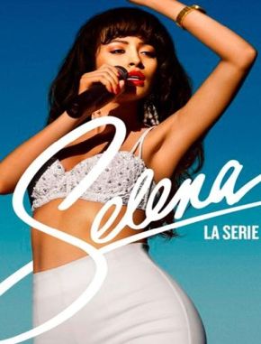Selena: La serie (2020) (Serie)