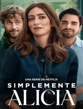 Simplemente Alicia (2024) (Serie)