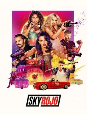 Sky Rojo (2021) (Serie)