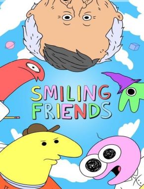 Smiling Friends (2020) (Serie)