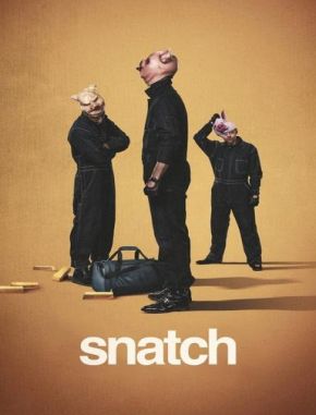Snatch (2017) (Serie)