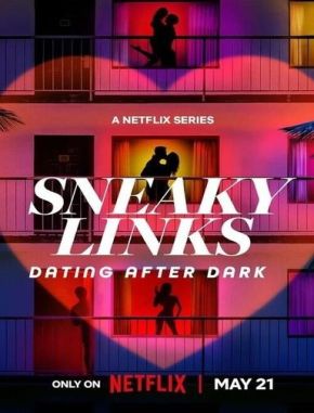 Sneaky Links: Dating After Dark (2024) (Serie)