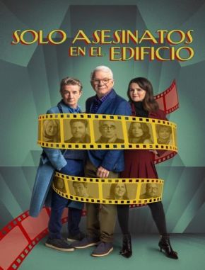 Solo asesinatos en el edificio (2021) (Serie)