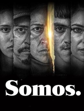 Somos. (2021) (Serie)