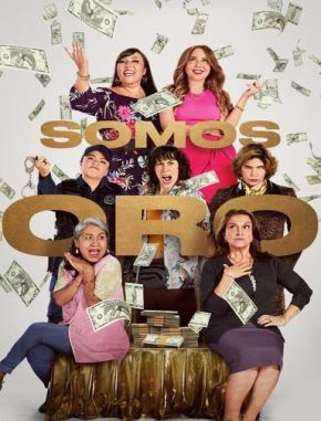 Somos oro (2024) (Serie)