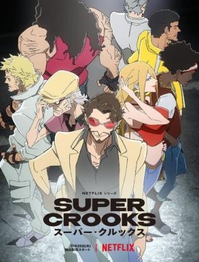 Super_Crooks Super Crooks (2021) (Serie)