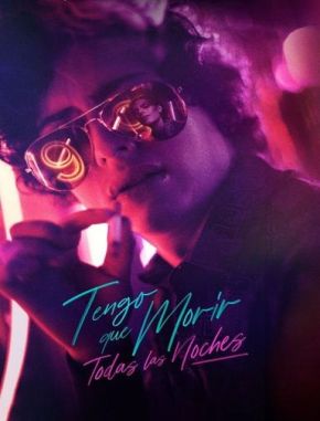 Tengo_que_morir_todas_las_noches Tengo que morir todas las noches (2024) (Serie)