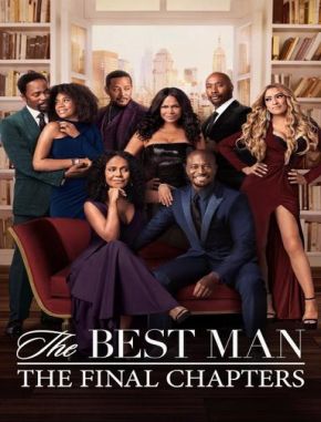 The Best Man: The Final Chapters (2022) (Serie)