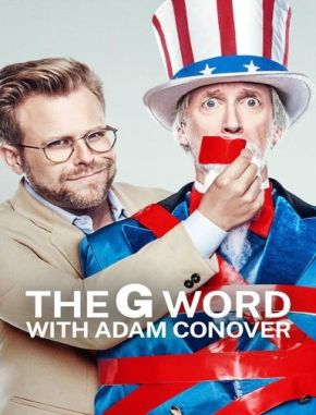 The G Word with Adam Conover (2022) (Serie)