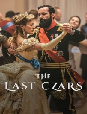 The_Last_Czars The Last Czars (2019) (Serie)