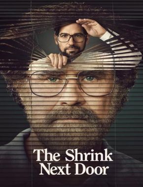 The Shrink Next Door (2021) (Serie)