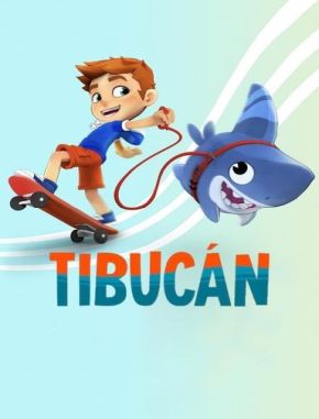 Tibucan Tibucán (2021) (Serie)