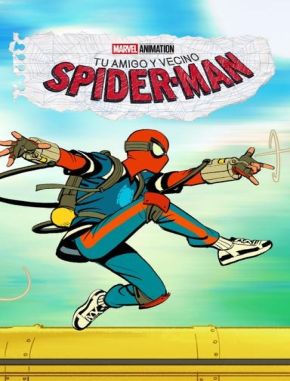 Tu amigo y vecino Spider Man (2025) (Serie)