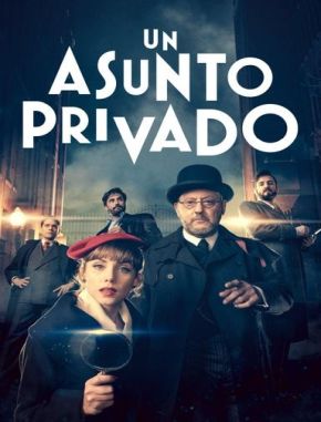 Un asunto privado (2022) (Serie)
