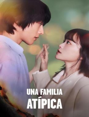 Una familia atípica (2024) (Serie)