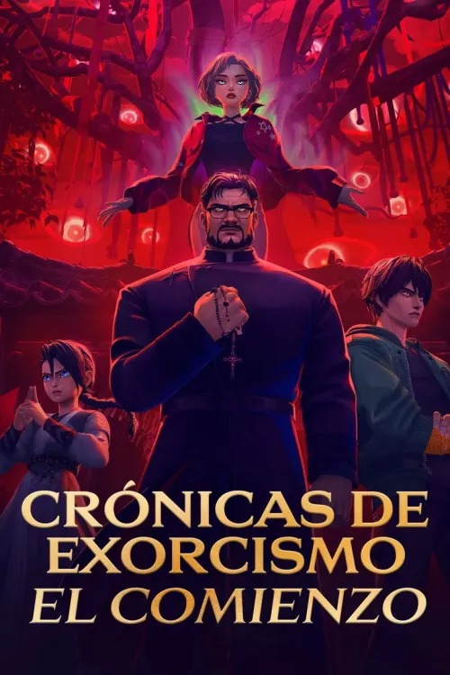 Crónicas de Exorcismo El Comienzo (2025) (Películas)