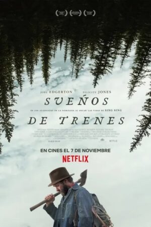 Sueños de Trenes (2025) (Películas)